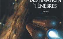 Destination Ténèbres | The Dark Beyond the Stars | Frank M. Robinson | 1991 Destination Ténèbres | The Dark Beyond the Stars | Frank M. Robinson | 1991