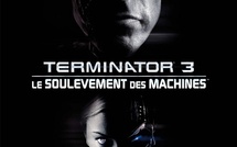 Terminator (3) : Le Soulèvement des Machines | Terminator 3 : Rise of the Machines | 2003