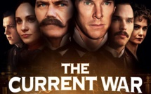 The Current War : Les Pionniers de l'Électricité | The Current War | 2017