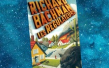 Les Régulateurs | The Regulators | Richard Bachman | 1996 Les Régulateurs | The Regulators | Richard Bachman | 1996