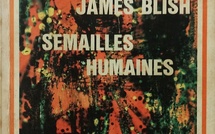 Semailles humaines | The Seedling Stars | James Blish | 1957
