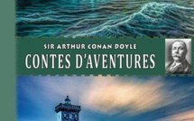 Contes d'Aventures | Tales of Adventure | Arthur Conan Doyle | 1885-1913 Contes d'Aventures | Tales of Adventure | Arthur Conan Doyle | 1885-1913