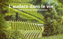 L'audace dans le vin | Robert Yessouroun | 2024