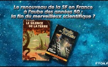 Le renouveau de la SF en France à l'aube des années 50 : la fin du "merveilleux scientifique" ? | Didier Reboussin | 2021