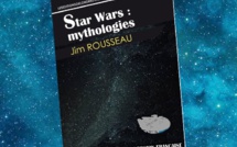 Star Wars : Mythologies | Jim Rousseau | 2016 Star Wars : Mythologies | Jim Rousseau | 2016