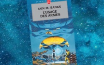 L'Usage des Armes | Use of Weapons | Iain M. Banks | 1990