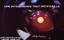 Une intelligence tout artificielle | Michel Maillot | 2023