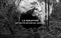 Le Gouffre | Michel Maillot | 2022